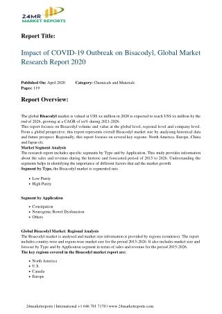Bisacodyl 2020 Business Analysis, Scope, Size, Overview, and Forecast 2026