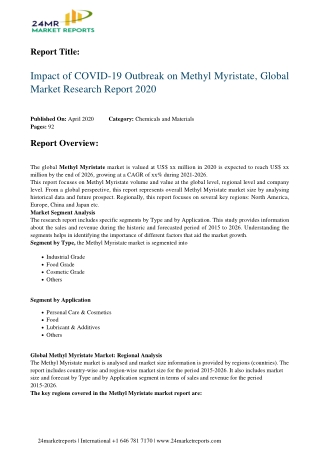 Methyl Myristate By Characteristics, Analysis, Opportunities And Forecast To 2026