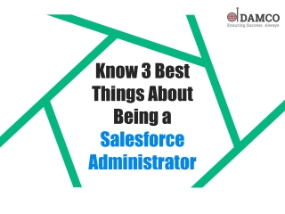 Know 3 Best Things About Being a Salesforce Administrator