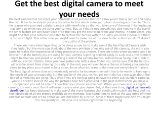 Get the best digital camera to meet your needs