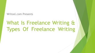 What Is Freelance Writing & Types Of Freelance Writing