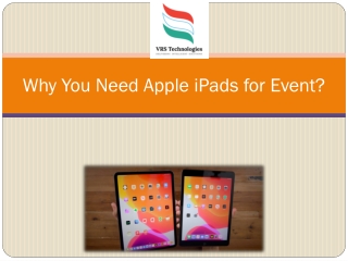Why You Need Apple iPads for Event?