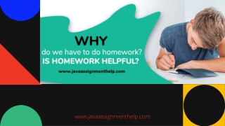 Why do we have to do homework? Is homework helpful?