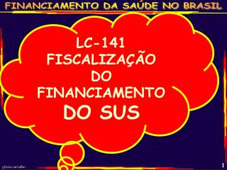 LC-141 FISCALIZAÇÃO DO FINANCIAMENTO DO SUS