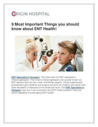 9 Most Important Things you should know about ENT Health!