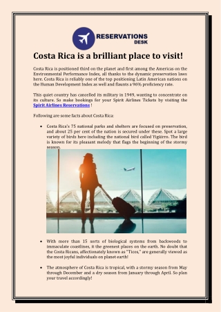 Costa Rica is a brilliant place to visit!