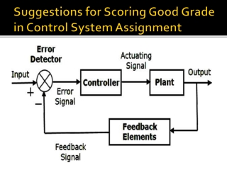 Suggestions for Scoring Good Grade in Control System Assignment