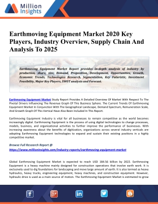 Earthmoving Equipment Market 2020 Industry Research, Share, Trend, Global Industry Size, Price, Future Analysis