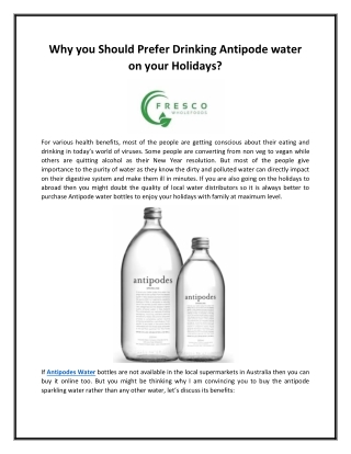 Why you Should Prefer Drinking Antipode water on your Holidays