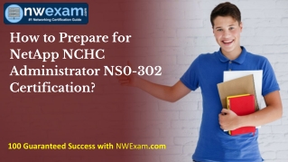 How to Prepare for NetApp NCHC Administrator NS0-302 Certification?