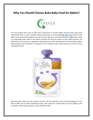 Why You Should Choose Bubs Baby Food for Babies