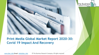 Print Media Market Size, In-Deep Analysis Details, By Type, Regional Demand, and Forecast to 2030 | Covid 19 Impact And