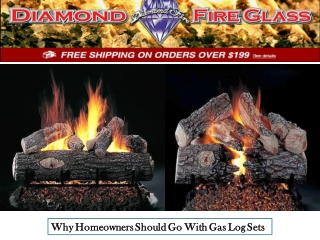Why Homeowners Should Go With Gas Log Sets