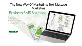 The New Way Of Marketing: Text Message Marketing