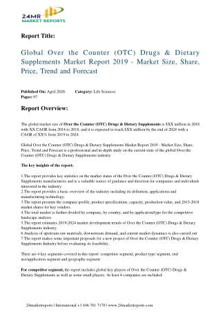 Over the Counter (OTC) Drugs & Dietary Supplements Market Report 2019