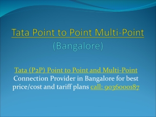 Tata (P2P) Point to Point and Multi-Point Connection Provider in Chennai | Call: 9036000187