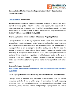 Cupuacu Butter Market- Global Briefing and Future Industry Opportunities Outlook 2020-2030