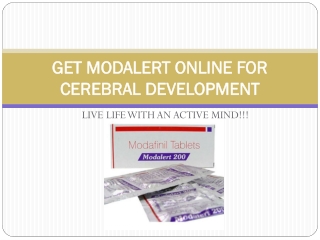 GET MODALERT ONLINE FOR CEREBRAL DEVELOPMENT