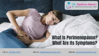 What Is Perimenopause? What Are Its Symptoms? | Dr Neelima Mantri