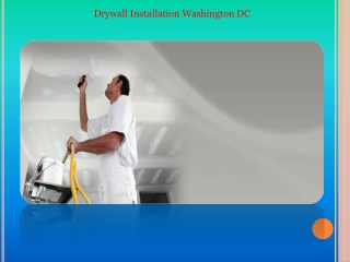 Drywall Installation Washington DC