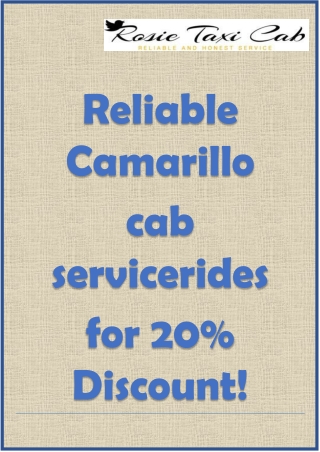 Reliable Camarillo cab servicerides for 20% Discount!