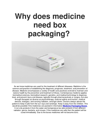 Why does medicine need box packaging?