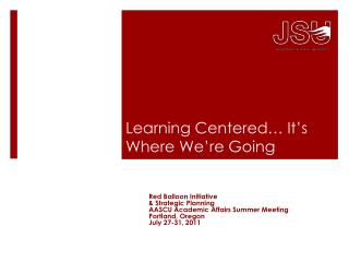 Learning Centered… It’s Where We’re Going