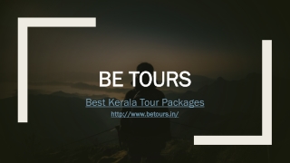 Budget Kerala Tour Packages - Be Tours