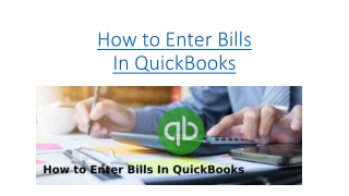 How to Enter Bills In QuickBooks