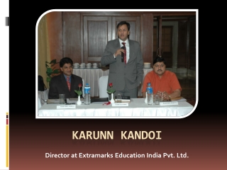 Karun Kandoi (Director at Extramarks Education India Pvt. Ltd.)