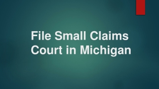 File Small Claims Court in Michigan