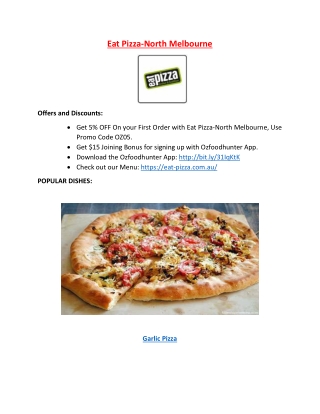 Eat Pizza North Melbourne Menu – 5% off – Pizza delivery Flemington