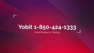 Yobit (1-850-424-1333) (Yobit Phone Number)