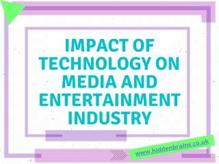 Impact of Technology on Media and Entertainment industry