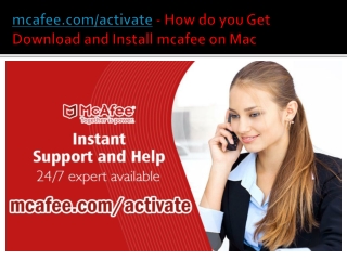 mcafee.com/activate - How do you Get Download and Install mcafee on Mac