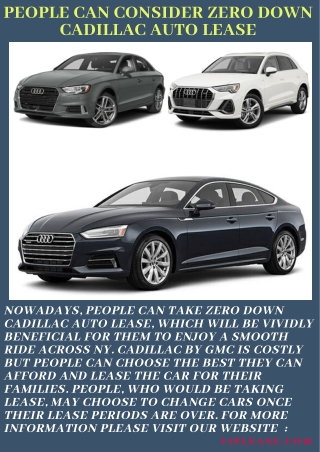 People Can Consider Zero Down Cadillac Auto Lease