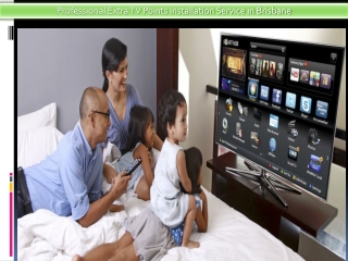 Professional Extra TV Points Installation Service in Brisbane