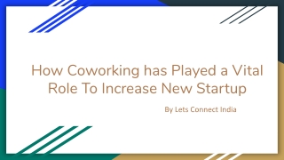 How Coworking has Played a Vital Role To Increase New Startup