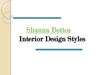 Shauna Bottos - Interior Design Style