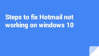 Steps to check and fix Hotmail not working