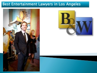 Best Entertainment lawyers in los angeles