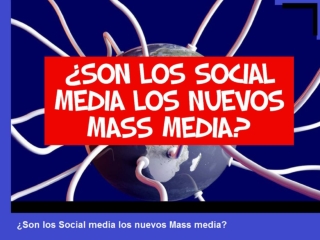 Mass Media - Social Media
