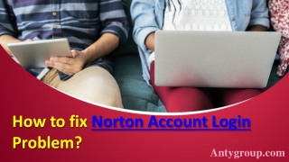 How to fix Norton Account Login Problem? | Norton Security Login