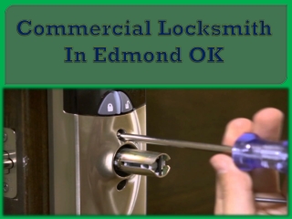 Commercial Locksmith In Edmond OK