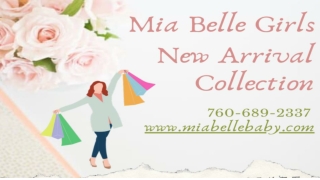Mia Belle Girls New Collection of Boutique Clothing Online