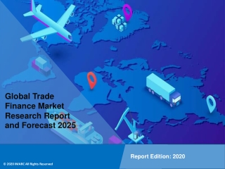 Trade Finance Market PDF: Global Size, Share, Trends, Analysis, Growth & Forecast to 2020-2025