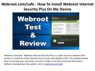 webroot.com/safe – Steps to Download, Install and Activate webroot safe