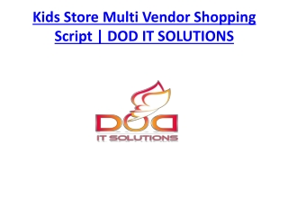 Kids Store Multi Vendor Shopping Script | DOD IT SOLUTIONS