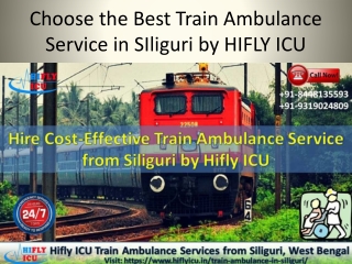 Choose the Best Train Ambulance Service in SIliguri by HIFLY ICU