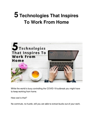 5 Technologies That Inspires To Work From Home